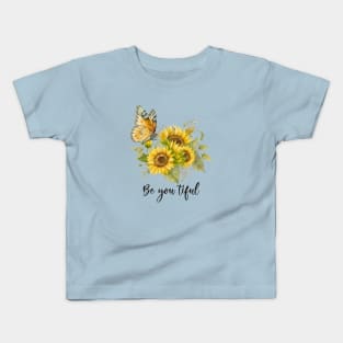 Be You Tiful Kids T-Shirt